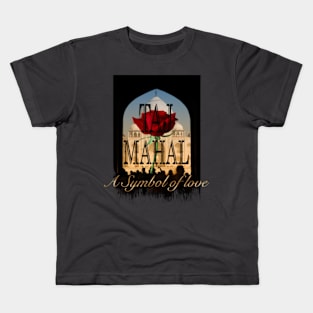 Taj mahal a symbol of love Kids T-Shirt